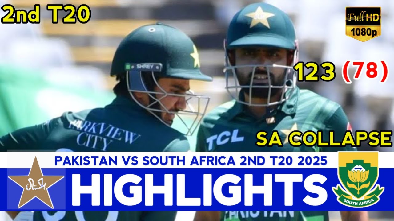 Pakistan vs South Africa 2nd T20 Match Full Highlights 2025 | Pak vs Sa ...