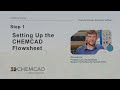 Step 1: Setting up the CHEMCAD Flowsheet