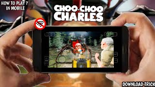 Download Choo-Choo Charles On Android/IOS - || Gamerzz On || screenshot 1