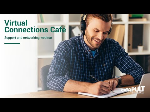 Virtual Connections Café: Support and Networking Webinar