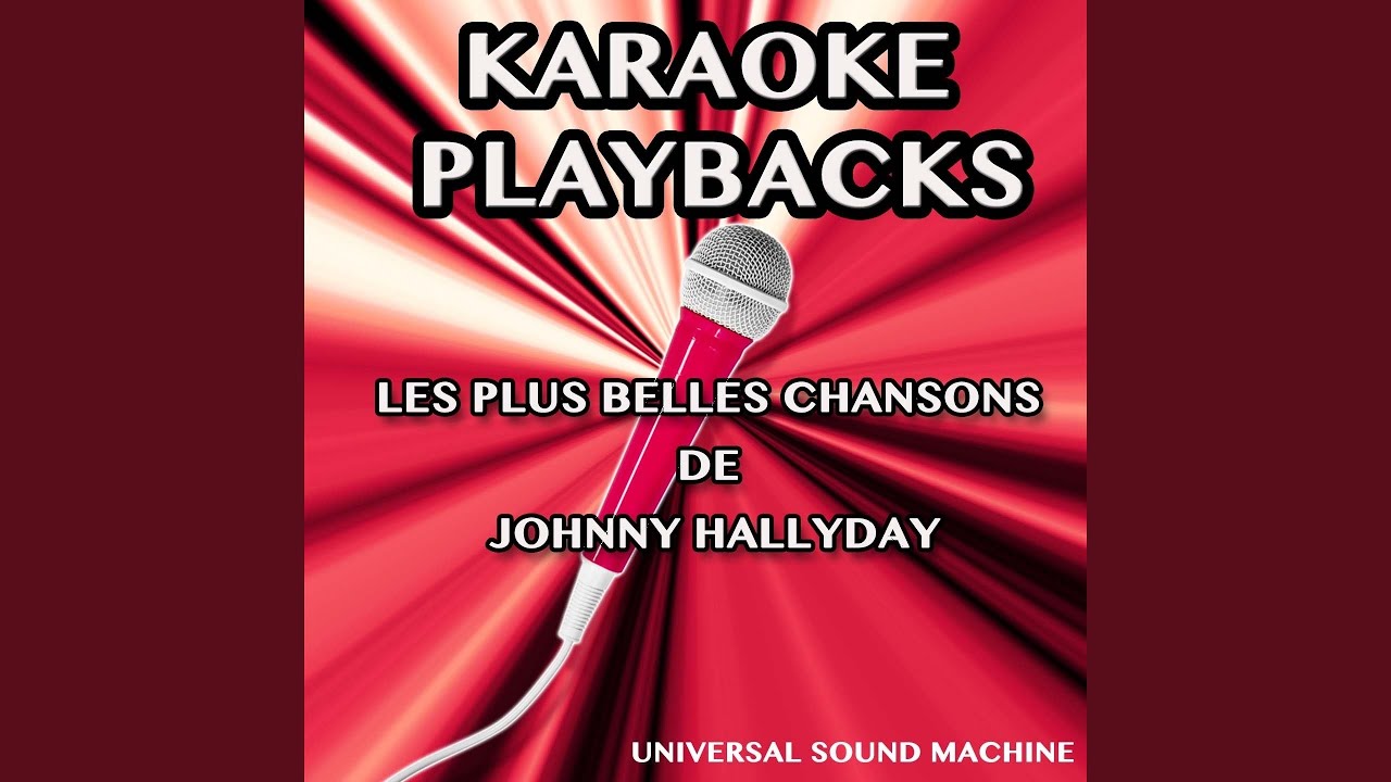 Je te promets (Karaoke Version) (Originally Performed By Johnny Hallyday) YouTube