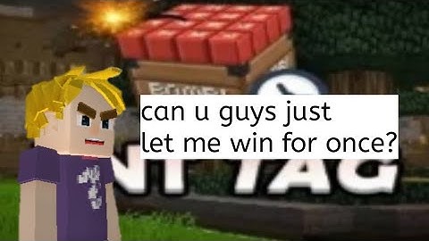 another video of playing tnt tag (its terrible) - BlockmanGo