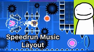 Geometry Dash - Dream’s Speedrun Music Layout (Trance Music for Racing Game)