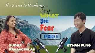 Ethan Fung: Leaning In is More Than Moving Forward | Ep 5