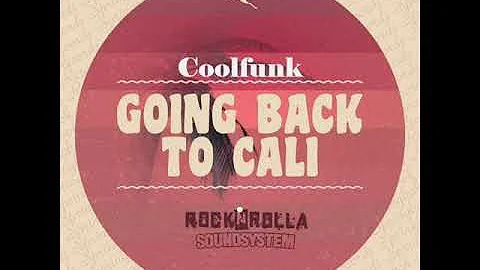 RocknRolla Soundsystem -  Going Back To Cali (Original Mix)