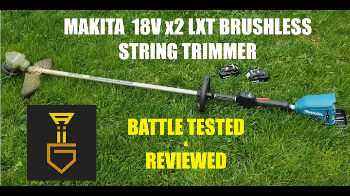 Makita 18V x2 LXT Brushless Cordless String Trimmer Weed Whacker battle tested and reviewed!