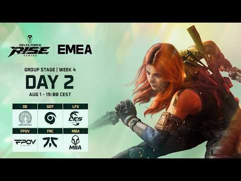 Delta Force Rise Series | EMEA | 2026 S1 | Group Stage Week 4 Day 2