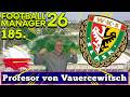 Profesor von VaueRCewitsch i zaginione trofea | Football Manager 2026 | #185 Wiosenna prosta.