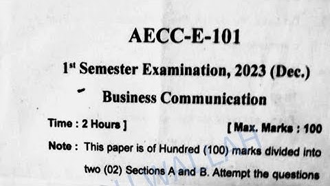 AECC-E-101 PAPER  2024 uou ba 1st semester 2024 Business Communication