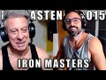 Podcastenia #015 - Iron Masters - Historia épica, Biomecánica, Anécdotas...