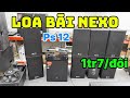 XẢ KHO LOA BÃI PHÁP NEXO PS12 BASS 30 1TR7/ĐÔI GD HƠI BMB☎️0832.328.885