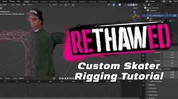 reTHAWed custom skater rigging tutorial