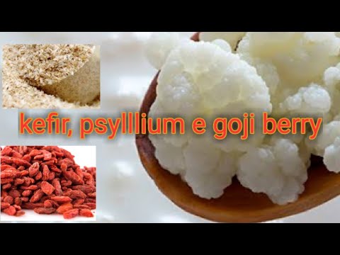 Não consegue ir ao banheiro ou quer uma ajudinha para emagrecer? Kefir, psylllium e goji Berry