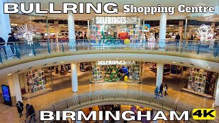 Birmingham BULLRING Shopping Centre FULL TOUR 4K  England UNITED KINDOM