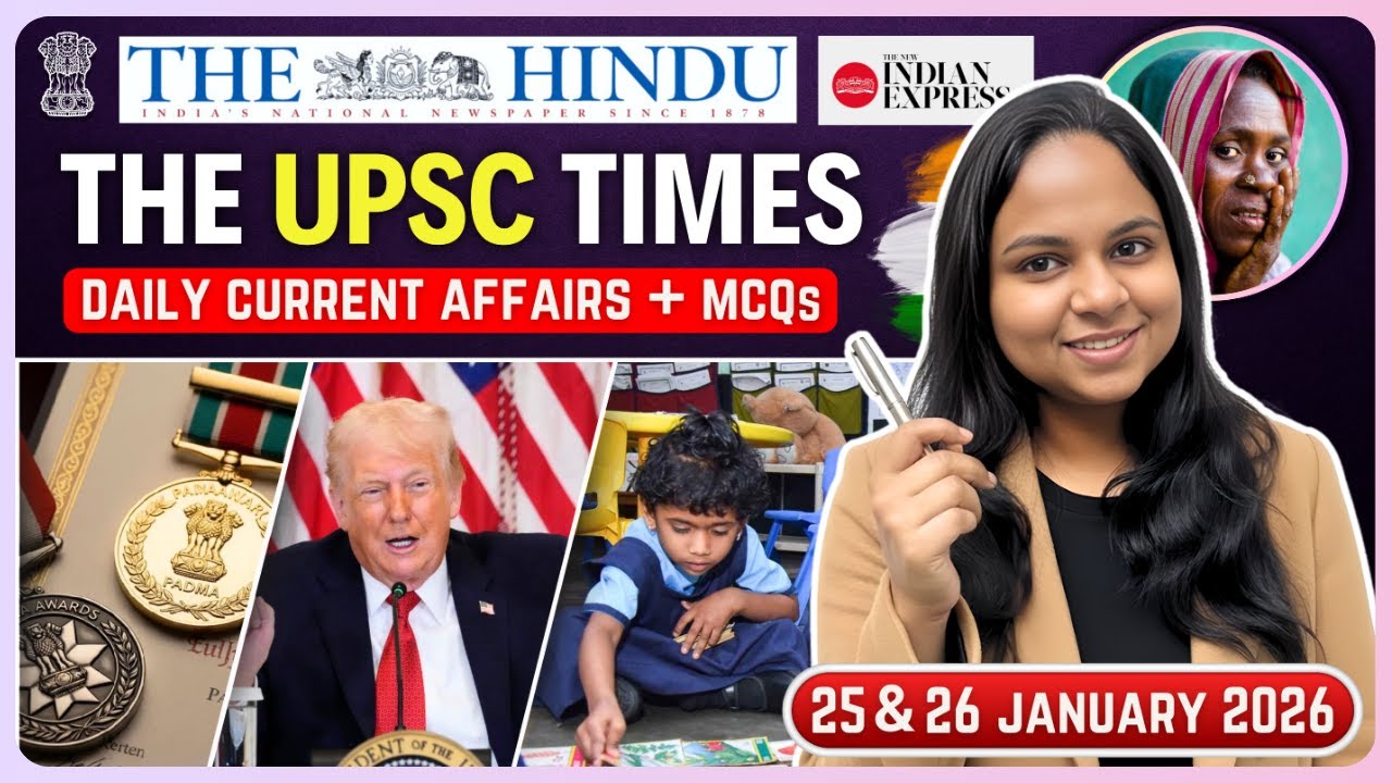 25 & 26 january 2026 | The Hindu Analysis | UPSC Current Affairs Today ...