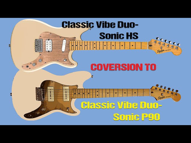 Converting a Squier Classic Vibe Duo-Sonic HS to a Squier Classic