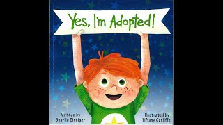 Yes, I'm Adopted!