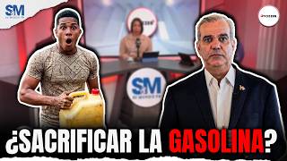 ¿SACRIFICAR LA GASOLINA? ESTO DIJO LUIS ABINADER