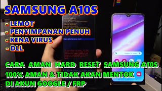 CARA AMAN RESET SAMSUNG A10/A10S TANPA MENTOK DI AKUN GOOGGLE