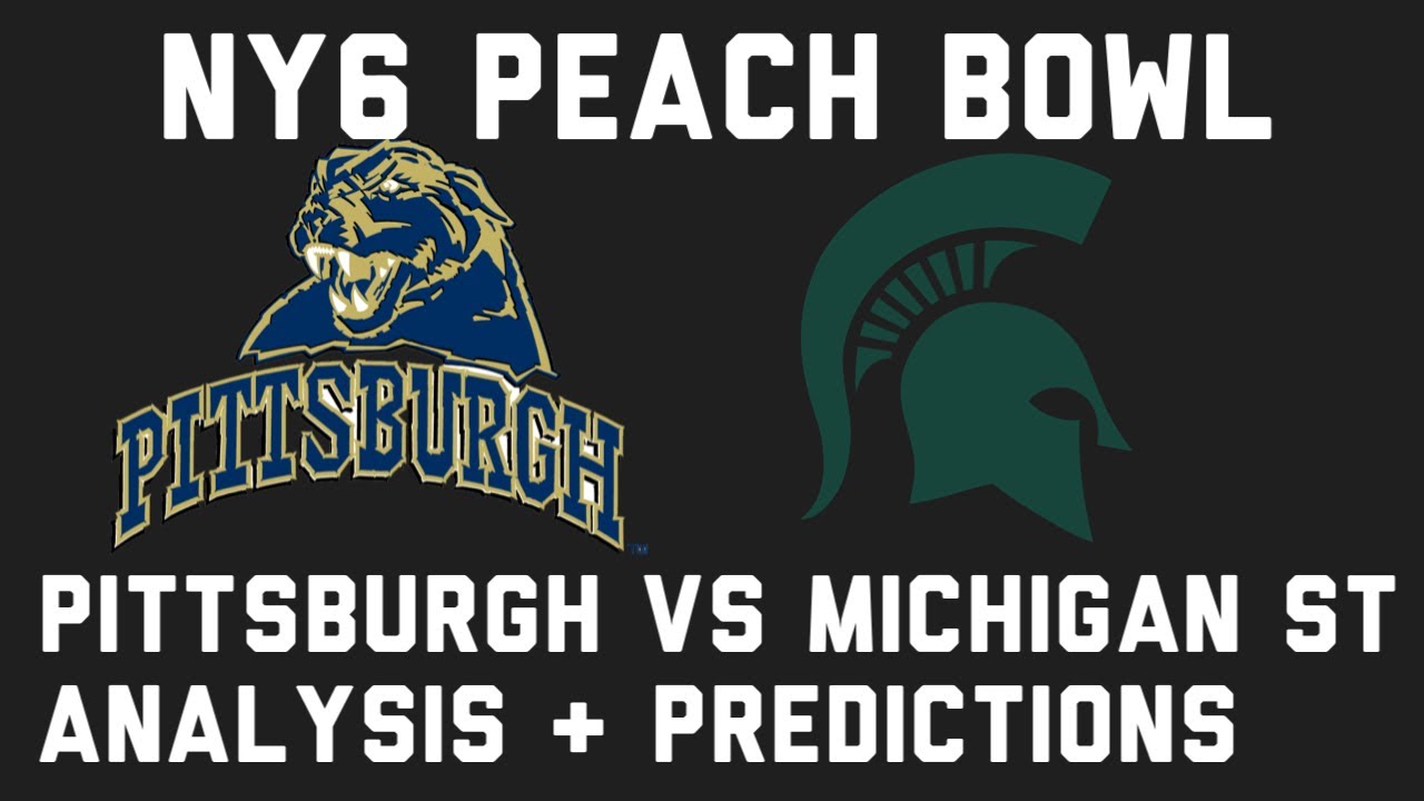 College Football Peach Bowl Pittsburgh Vs Michigan St Analysis