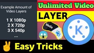 How to enable unlimited Video Layer option in Kinemaster | Kinemaster Tutorial | Unlimited LAYER |