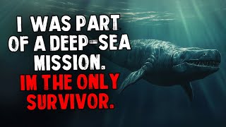 I Was Part Of A Deepsea Sea Mission Im The Only Survivor