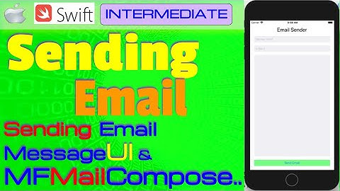 IOS , Swift , Tutorial - Sending Email  (MessageUI , MFMailComposeViewControllerDelegate)