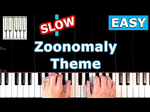 Zoonomaly Theme - Piano Tutorial Easy SLOW