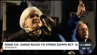 Dane CO. judge rules to strike down Act 10