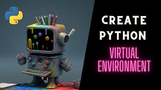 How to create Python Virtual Environment in VS Code