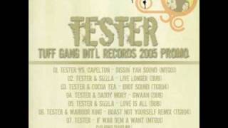 Tester - Live Longer Feat. Sizzla