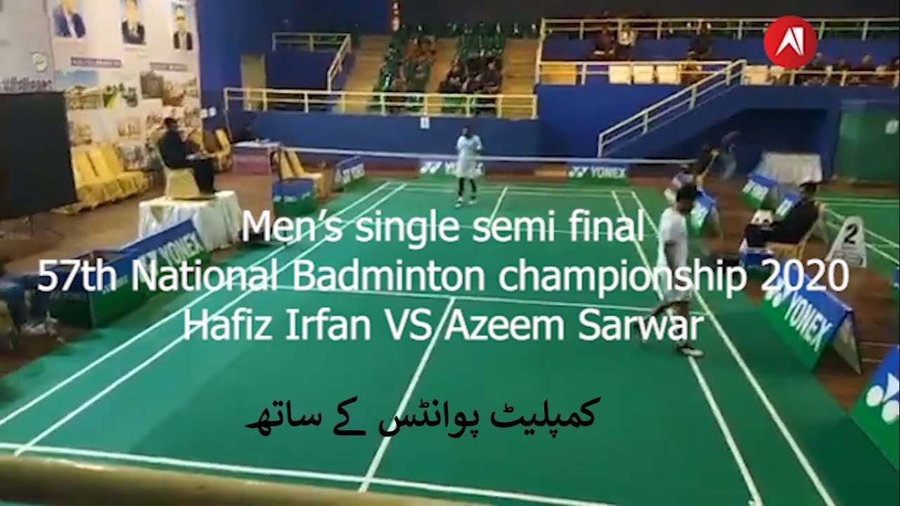 57th Pakistan National Badminton Championship 2020 MS Semi Final HAFIZ 