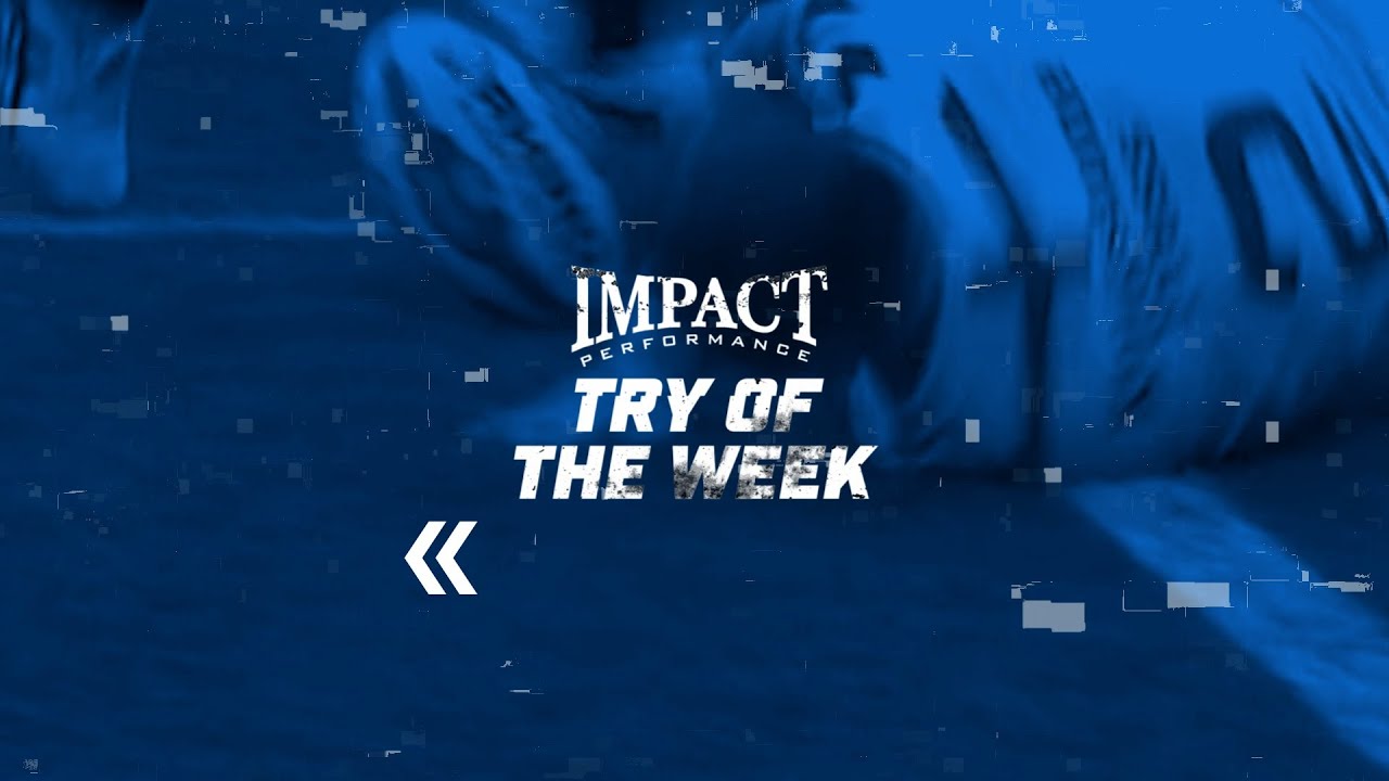 Impact Performance Try of the Week | Week Seven - YouTube