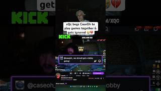 xQc BEGS CaseOh To Play Games TOGETHER 😭 #xqc #caseoh #theburntpeanut