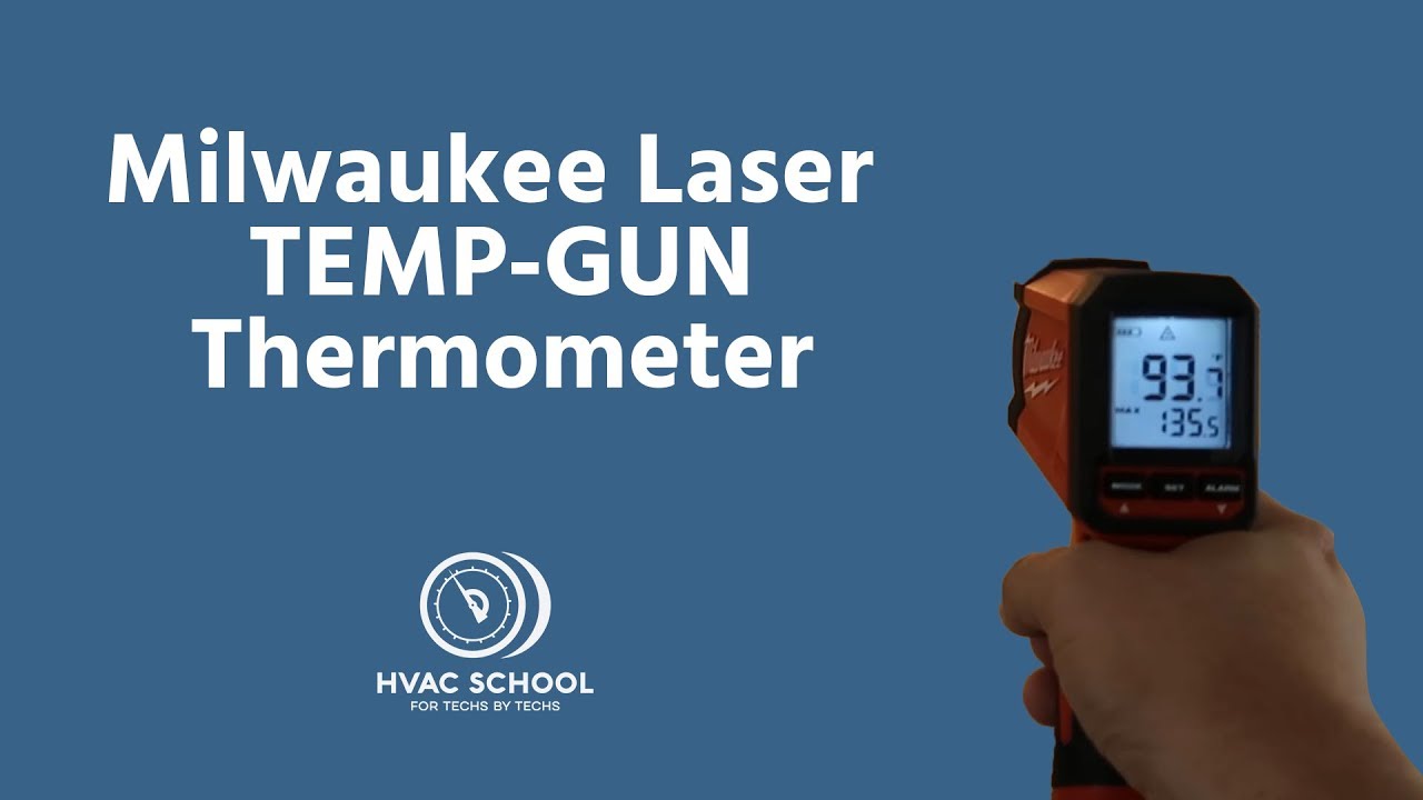 HVAC Tool Review Milwaukee Laser TEMPGUN Thermometer With Nathan Orr