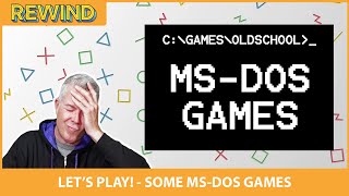 AWS REWIND - Lets Play! - MS-DOS Games!