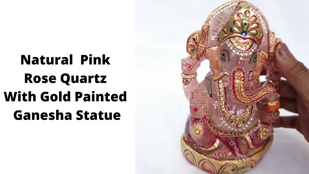 Natural Rose Quartz With Gold Painted Ganesha Statue | Handmade Semi Precious Gemstone Ganesha |