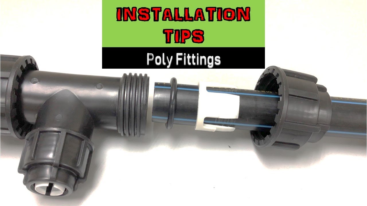 How To Install HDPE Pipe With Mechanical Compression Poly Fittings How To Install HDPE Pipe With Mechanical Compression Poly Fittings