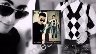 Edmond Ayvazyan Feat RG Hakob Du lrum es // Armenian Pop //