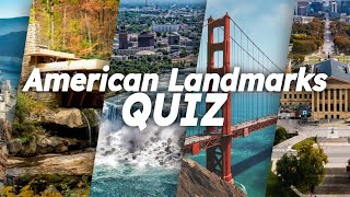 Can YOU Guess These Famous US Landmarks 🌉