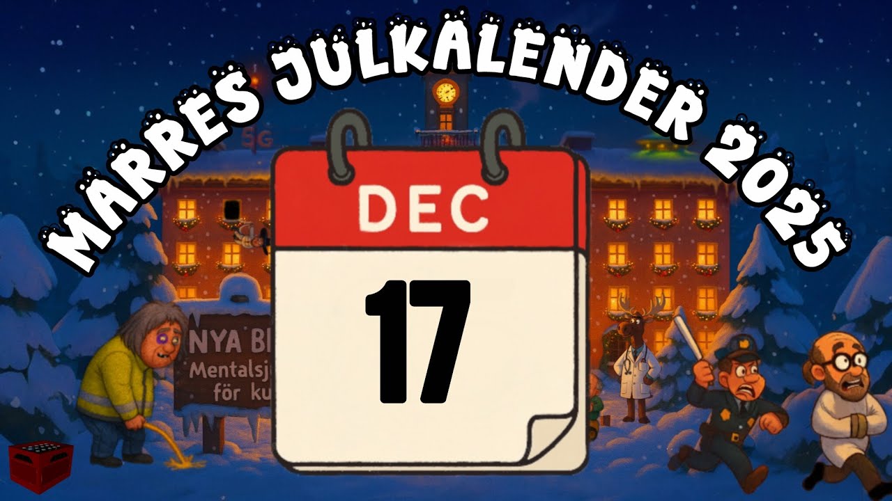 Marres Julkalender 2025: Sagan om Nya Beckis | Lucka 17 ~ En julkalender av Marcus Karlsson