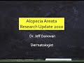 Alopecia Areata Research Update 2020: