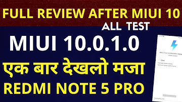 Redmi note 5 pro- miui 10.0.1.0 stable update camera,OTG, battery test| full review after update