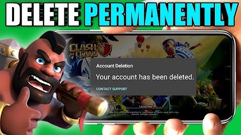 How to Delete Clash of Clans Account (2025)