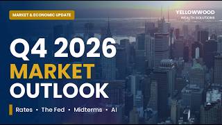Full Q4 2026 Market Outlook: Rates, the Fed, Midterms & AI Guide