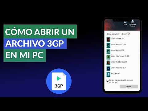 ¿Qué es y Cómo Abrir un Archivo 3gp en mi PC? - Fácil y Rápido