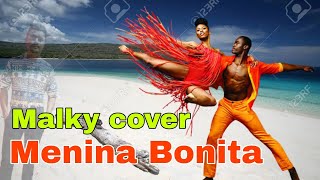 Malky // Cover Menina Bonita