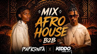 PAFRONTA x KIDDO - MIX AFRO HOUSE B2B SUMMER VIBES (2026)