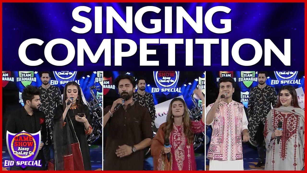 Singing Competition In Game Show Aisay Chalay Ga Eid Special | Danish Taimoor Show | Eid Day 1