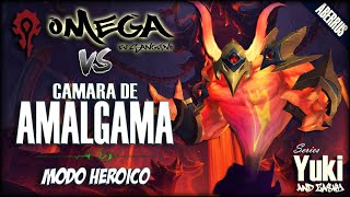 Omega Vs. Cámara de Amalgama [Heroico]